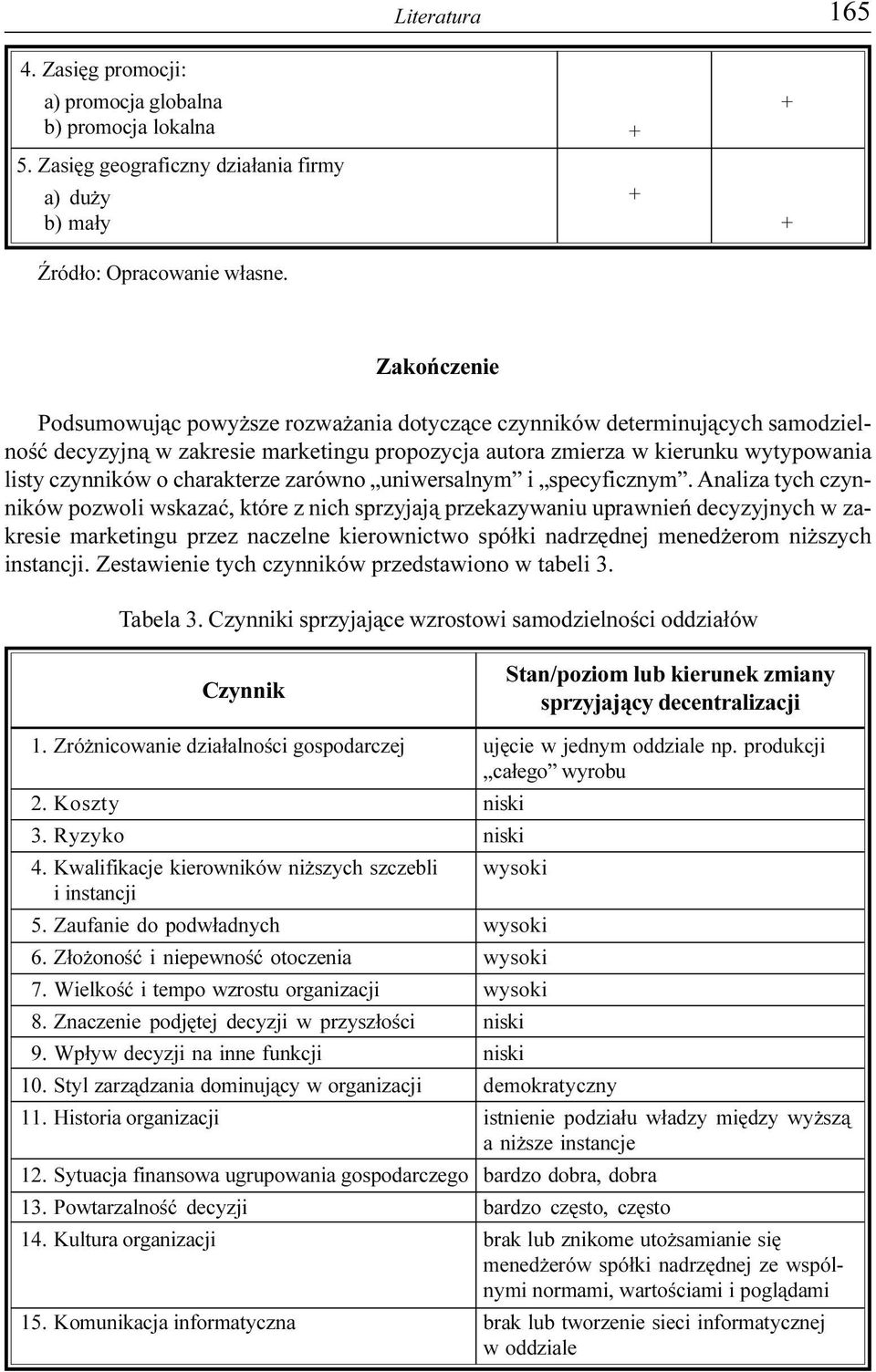 charakterze zarówno uniwersalnym i specyficznym.