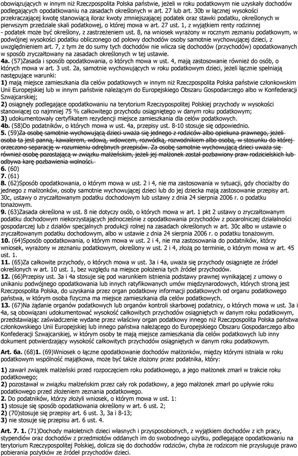 1, z wyjątkiem renty rodzinnej - podatek może być określony, z zastrzeżeniem ust.