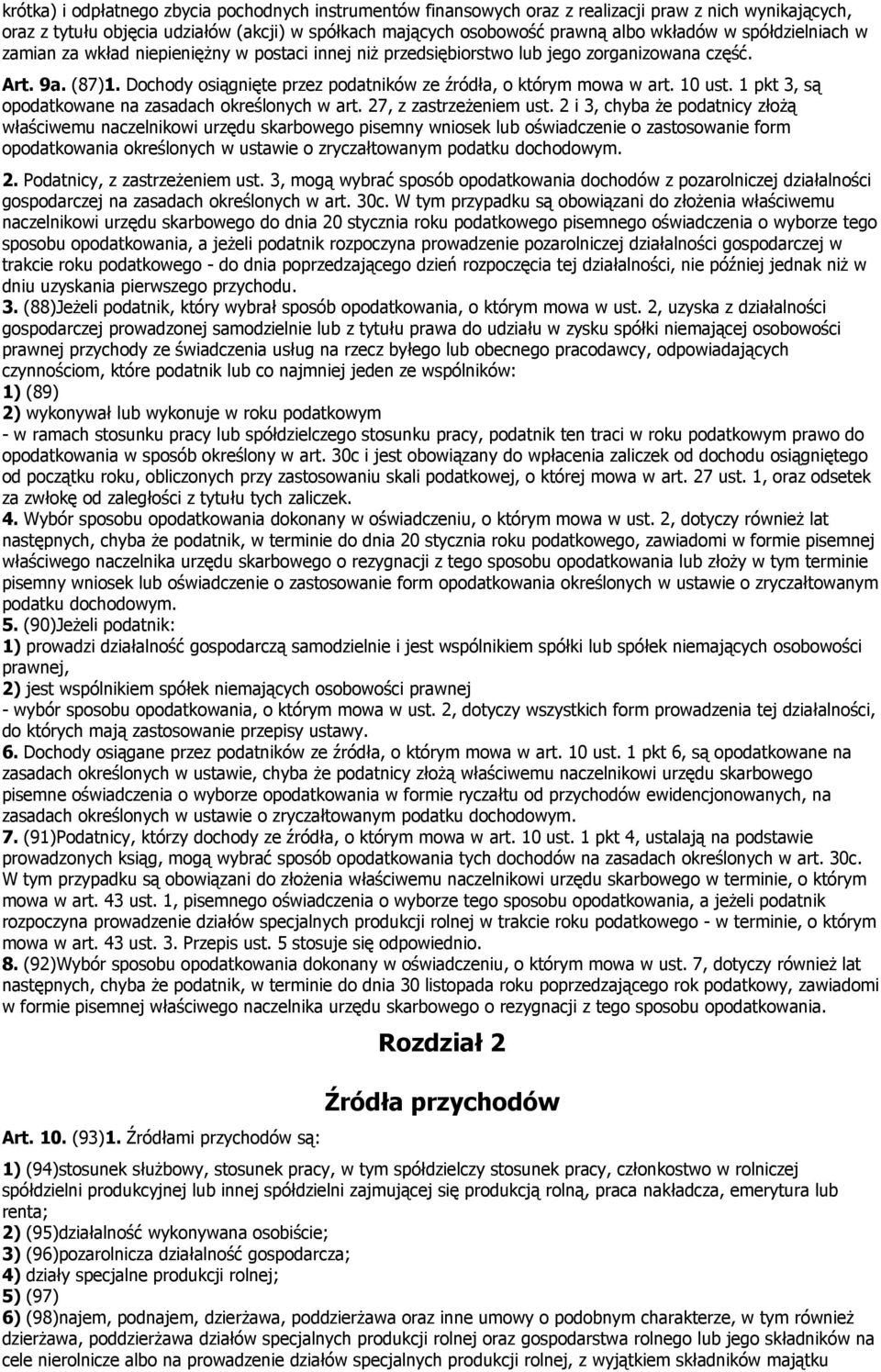 10 ust. 1 pkt 3, są opodatkowane na zasadach określonych w art. 27, z zastrzeżeniem ust.