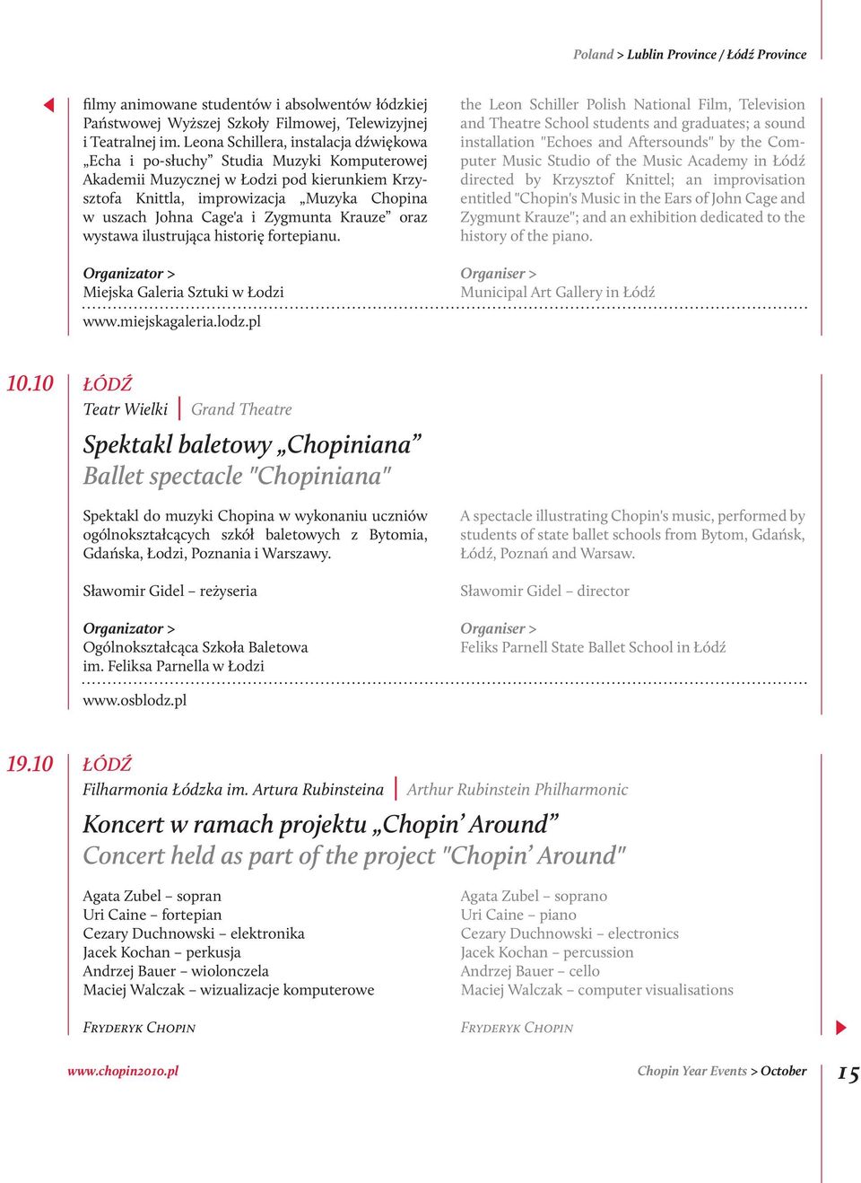 Zygmunta Krauze oraz wystawa ilustrująca historię fortepianu. Miejska Galeria Sztuki w Łodzi www.miejskagaleria.lodz.