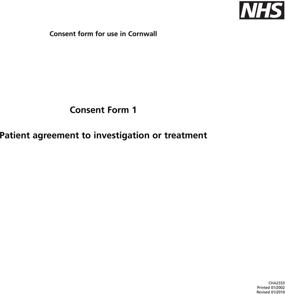 to investigation or treatment