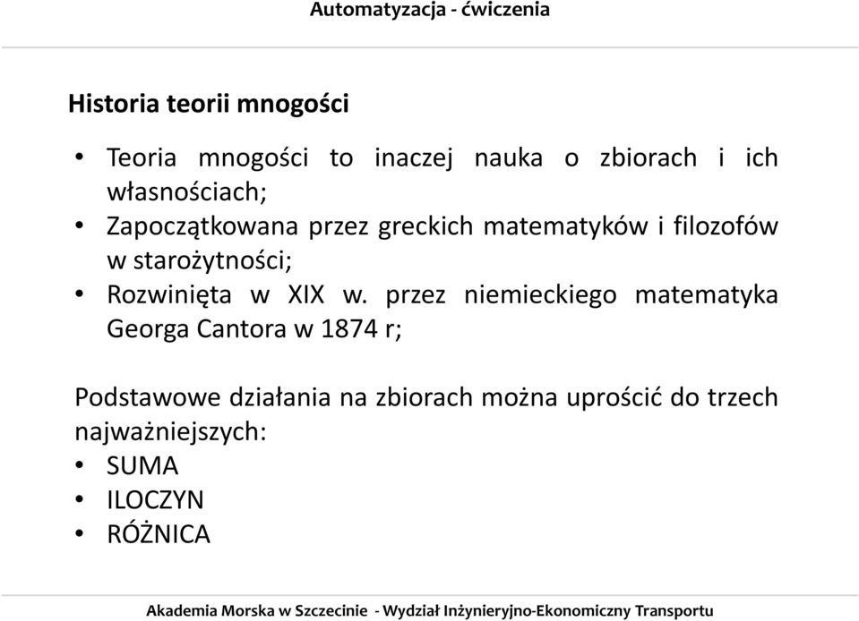 starożytności; Rozwinięta w XIX w.