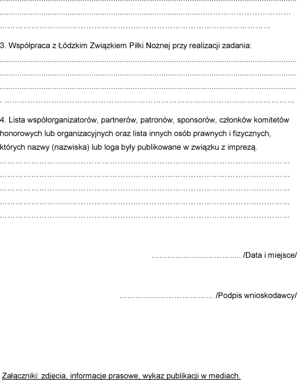 organizacyjnych oraz lista innych osób prawnych i fizycznych, których nazwy (nazwiska) lub loga były