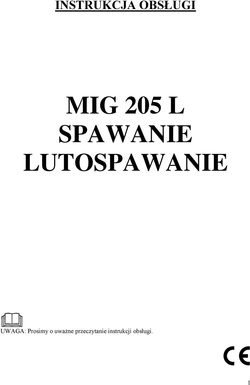 UWAGA: Prosimy o uważne