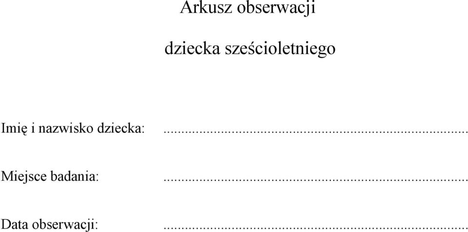 nazwisko dziecka:.