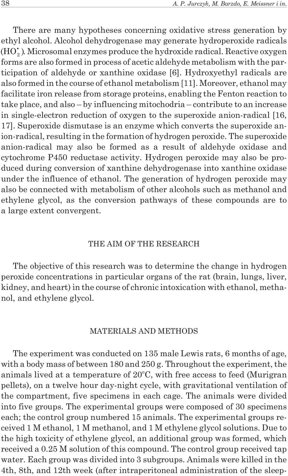 Hydroxyethyl radicals are also formed in the course of ethanol metabolism [11].