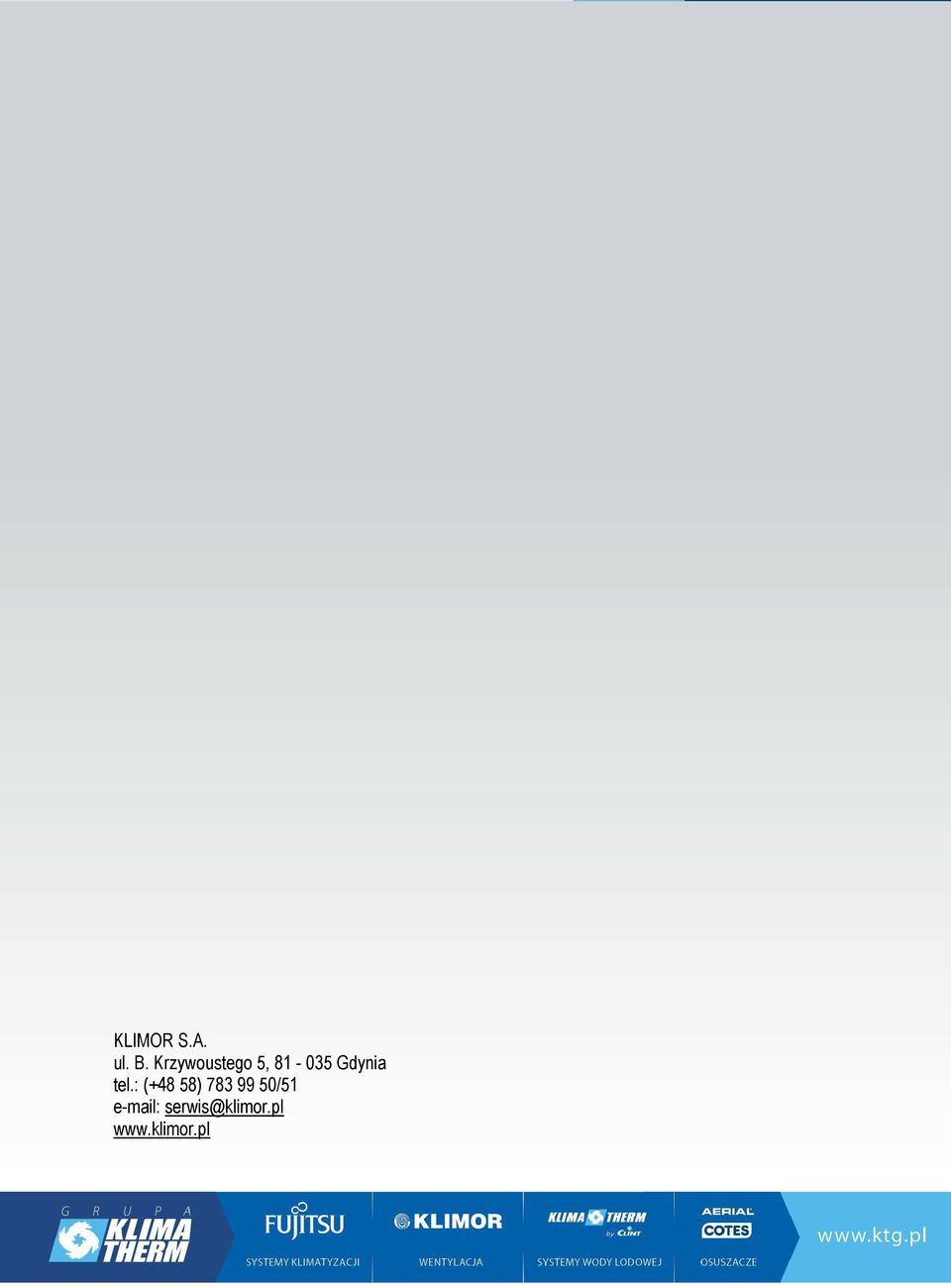 : (+48 58) 783 99 50/51 e-mail: