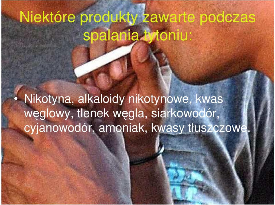 nikotynowe, kwas węglowy, tlenek węgla,