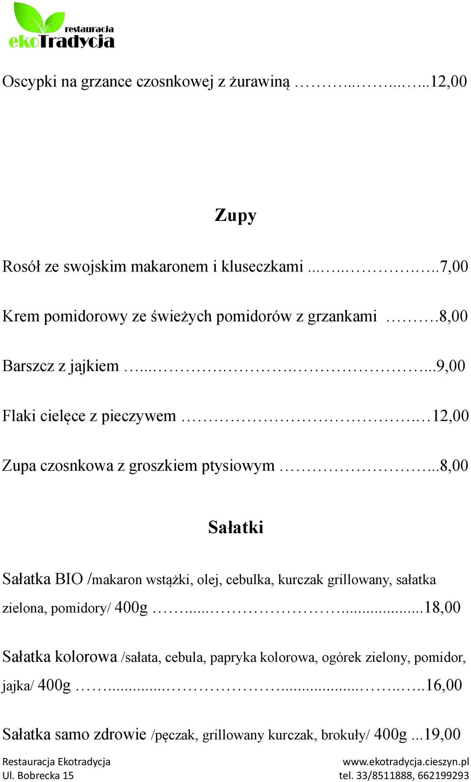 12,00 Zupa czosnkowa z groszkiem ptysiowym.