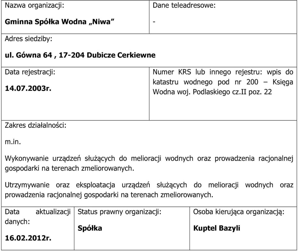 Wykonywanie urządzeń służących do melioracji wodnych oraz prowadzenia racjonalnej gospodarki na terenach
