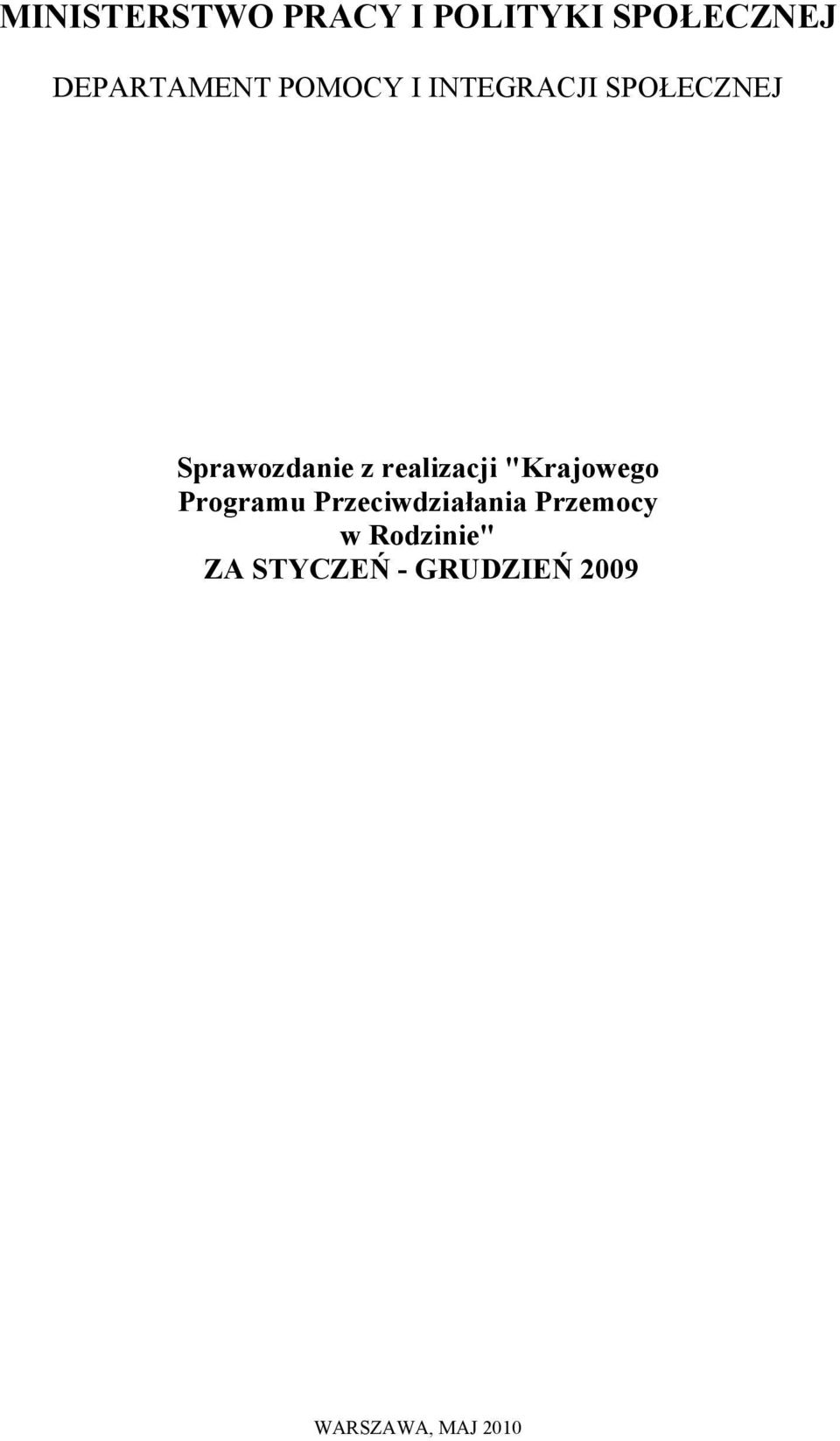 realizacji "Krajowego Programu Przeciwdziałania