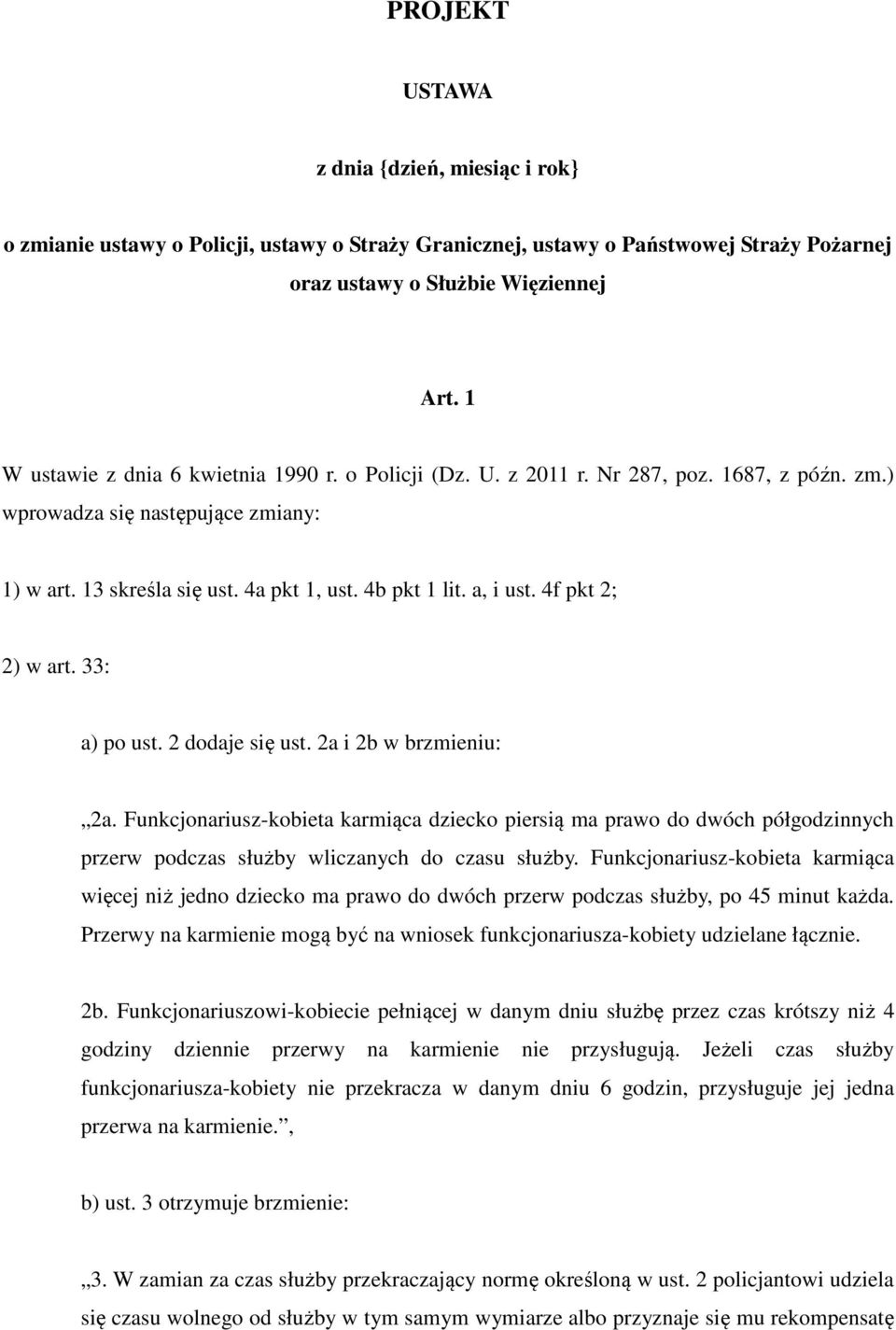 4f pkt 2; 2) w art. 33: a) po ust. 2 dodaje się ust. 2a i 2b w brzmieniu: 2a.