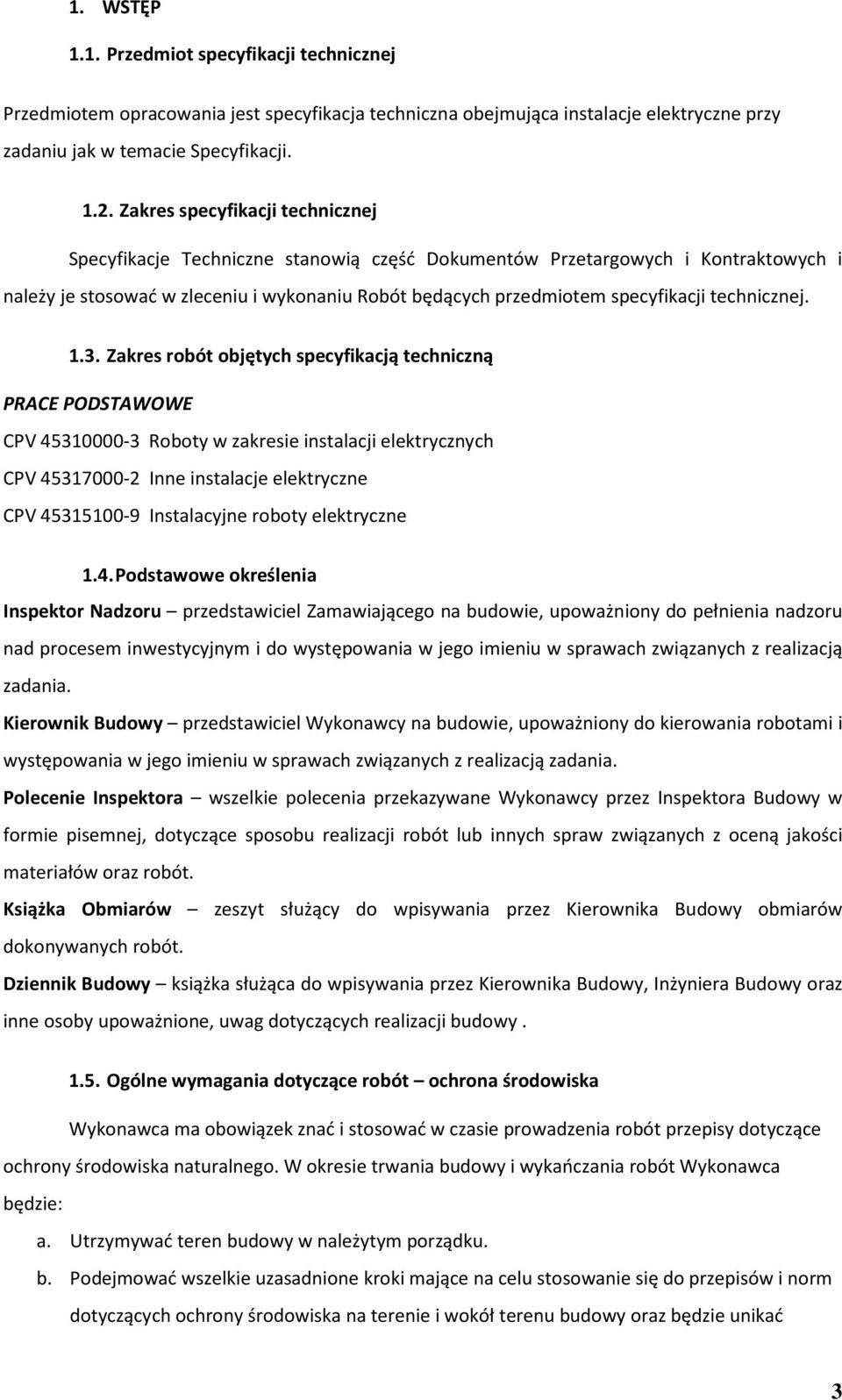 technicznej. 1.3.