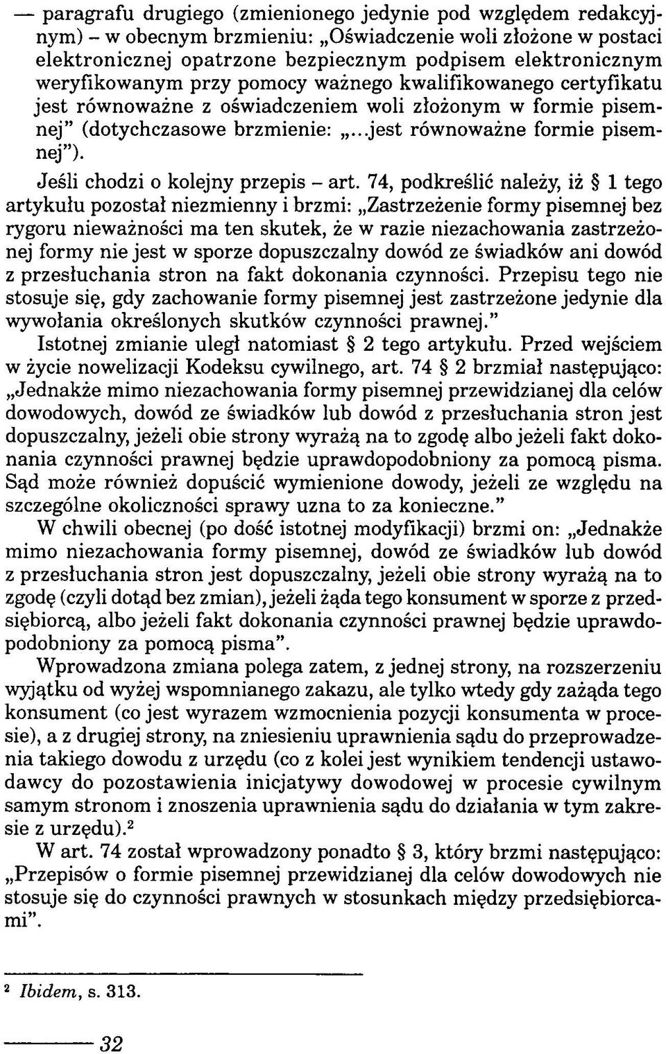 Jeśli chodzi o kolejny przepis - art.
