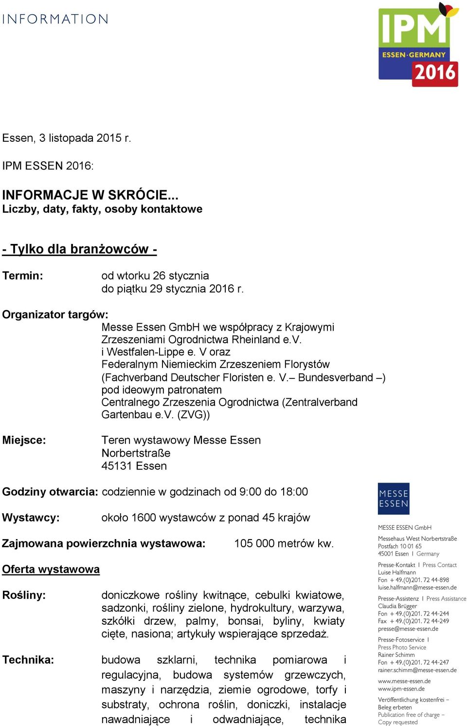 V oraz Federalnym Niemieckim Zrzeszeniem Florystów (Fachve