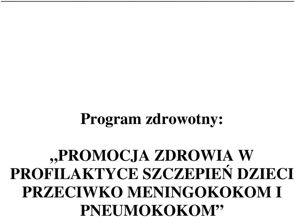 PROFILAKTYCE SZCZEPIEŃ