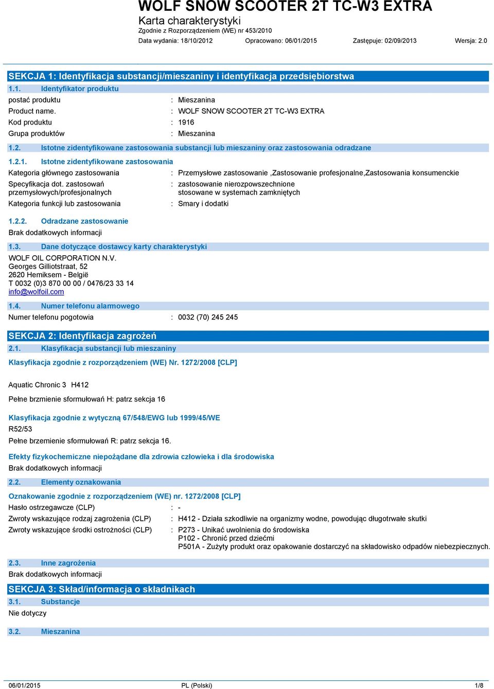 zastosowań przemysłowych/profesjonalnych Kategoria funkcji lub zastosowania 1.2.