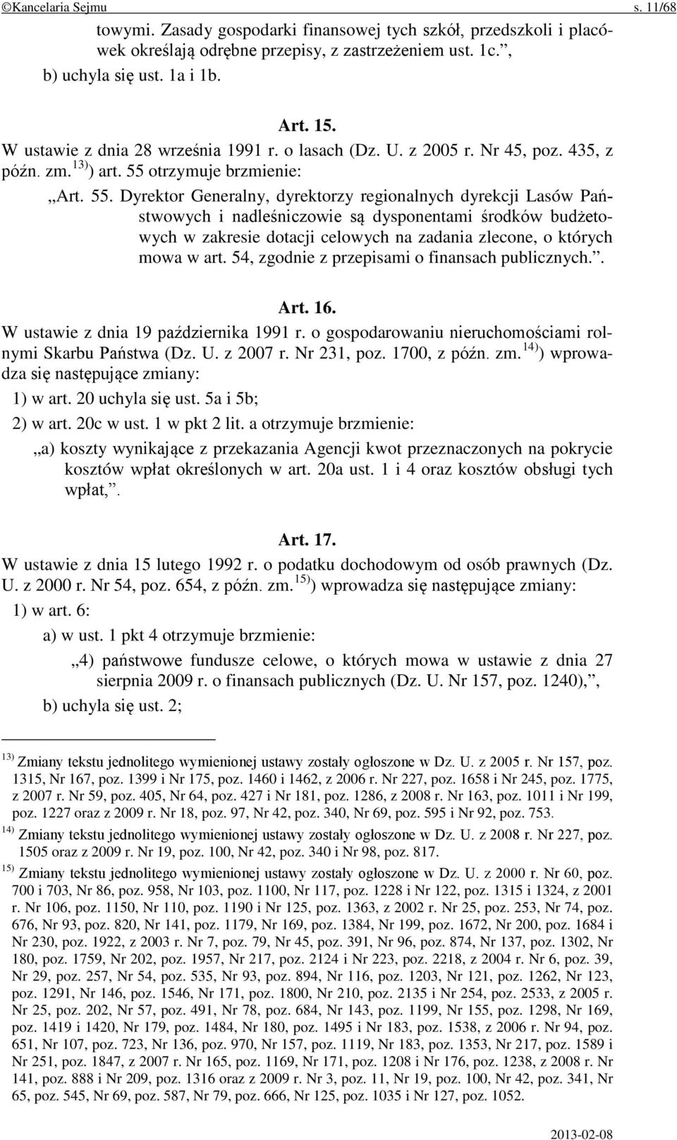 otrzymuje brzmienie: Art. 55.