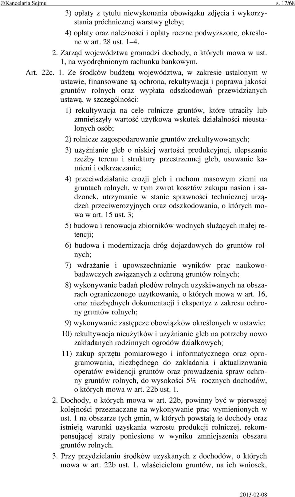 na wyodrębnionym rachunku bankowym. Art. 22c. 1.