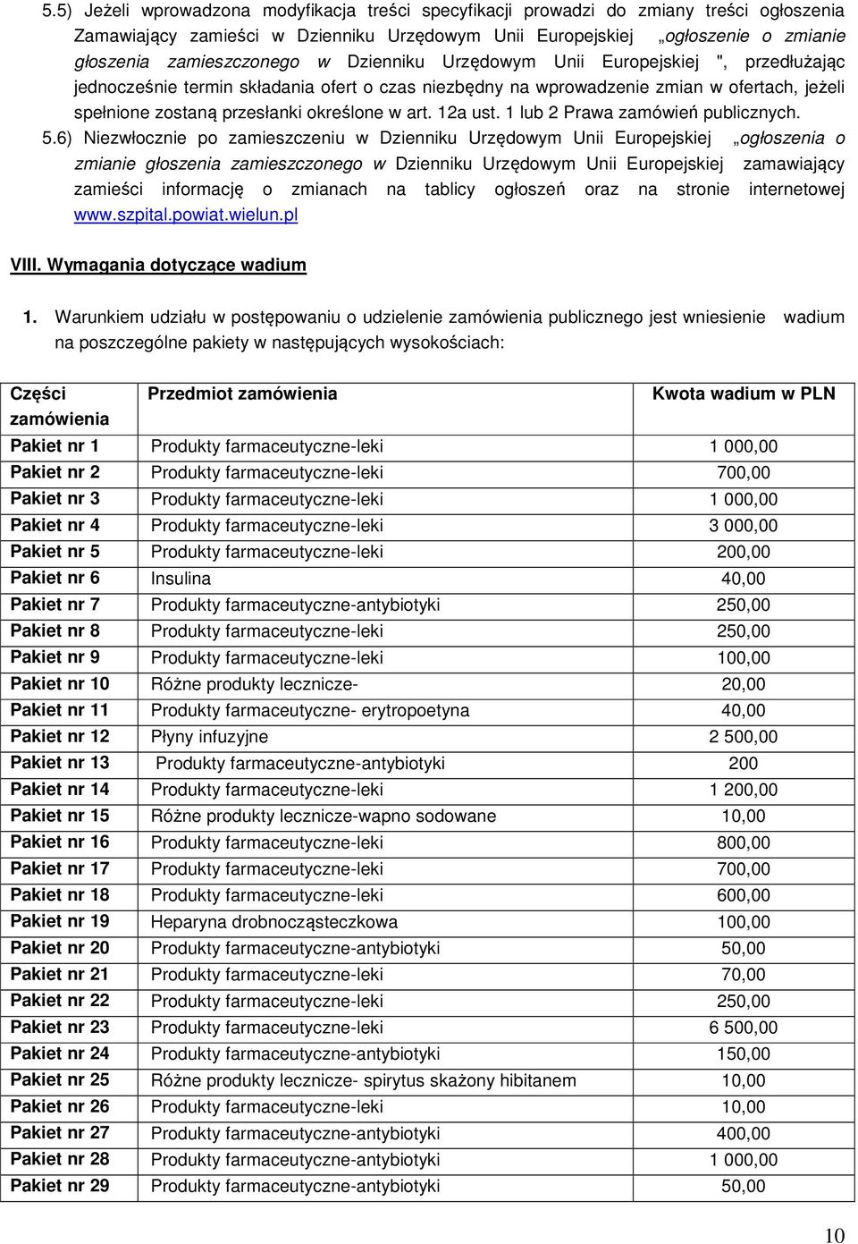 12a ust. 1 lub 2 Prawa zamówień publicznych. 5.