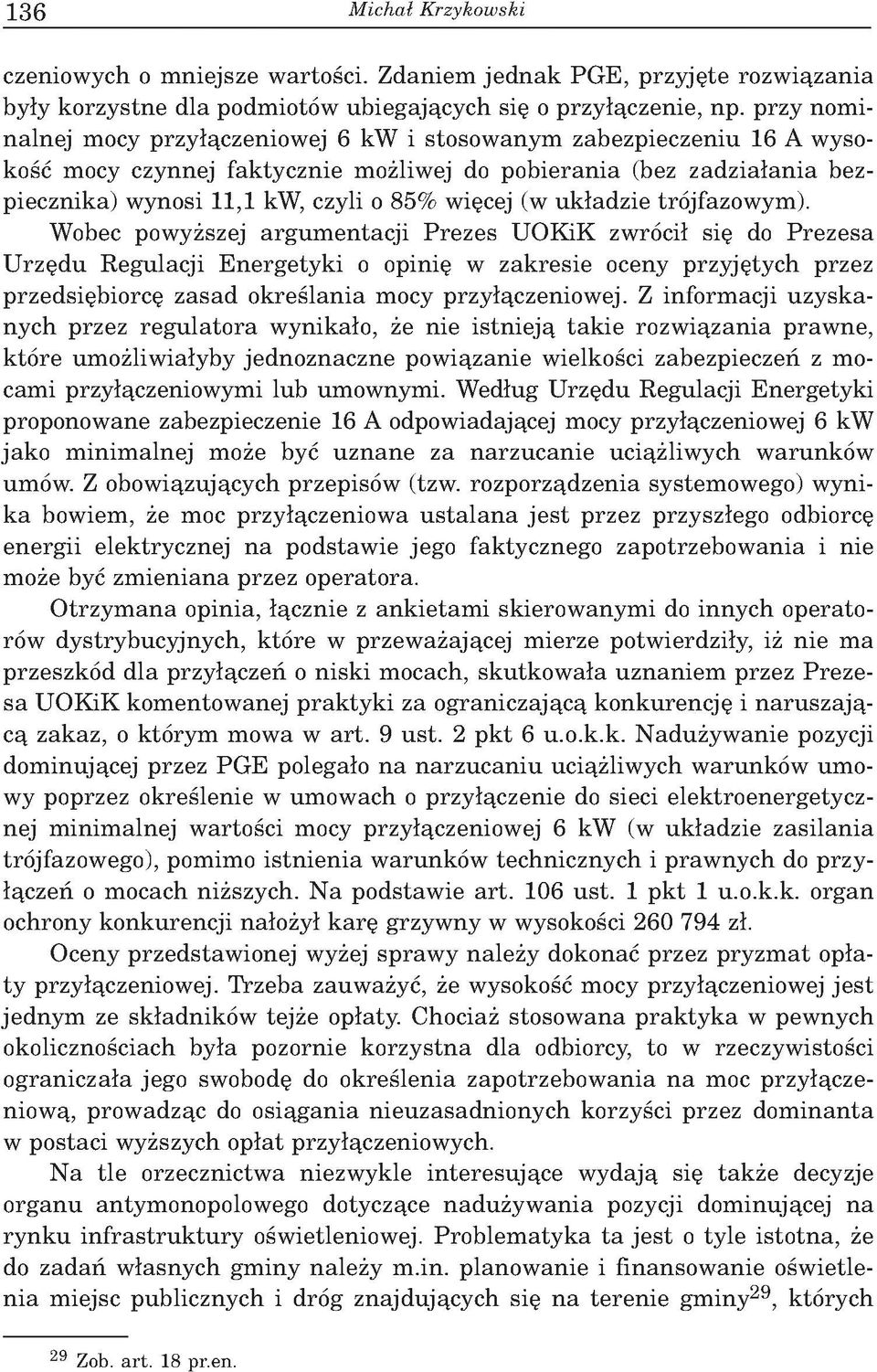 w ynosi 11,1 kw, czyli o 85% więcej (w u k ład zie trójfazow ym ).