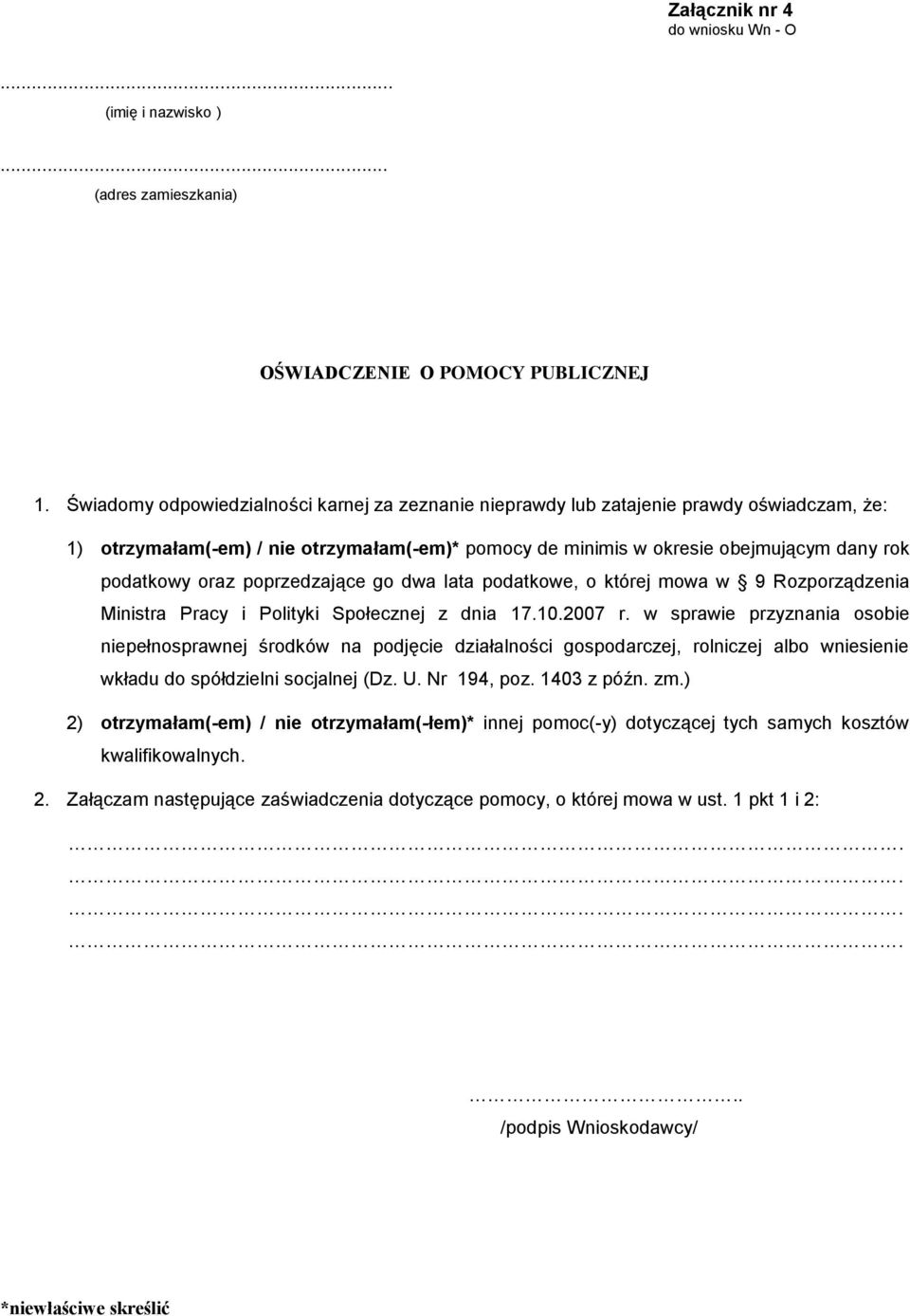 poprzedzające go dwa lata podatkowe, o której mowa w 9 Rozporządzenia Ministra Pracy i Polityki Społecznej z dnia 17.10.2007 r.