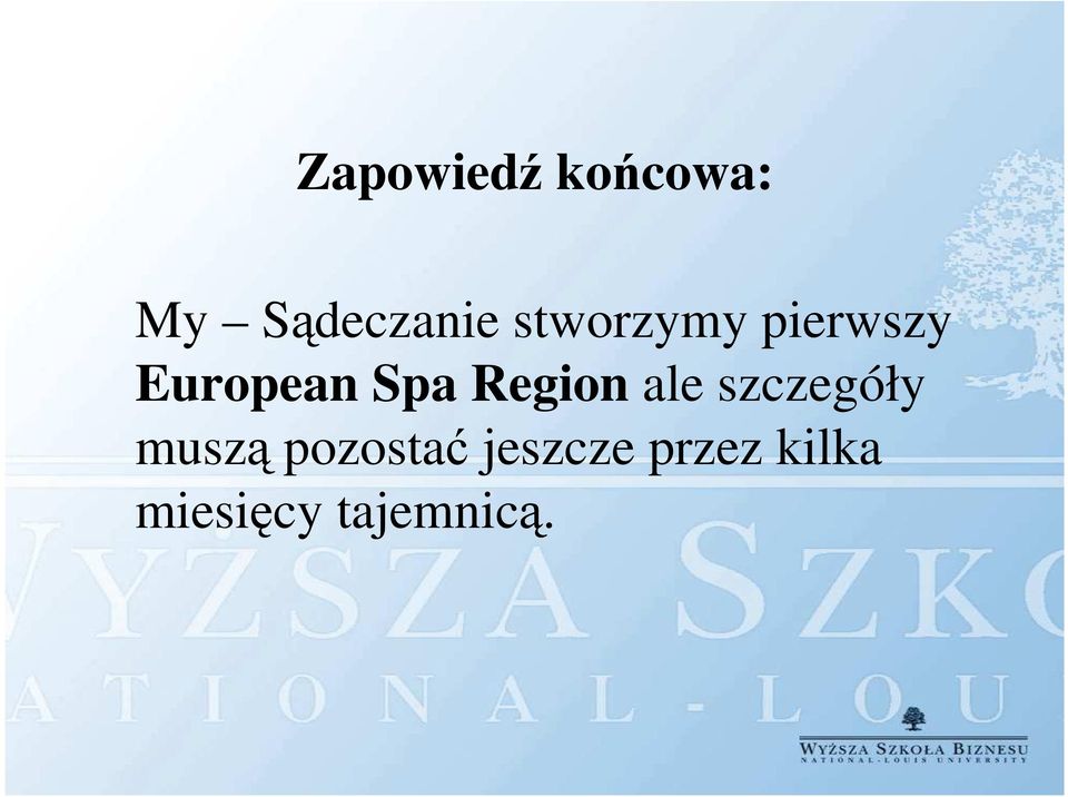 Region ale szczegóły muszą