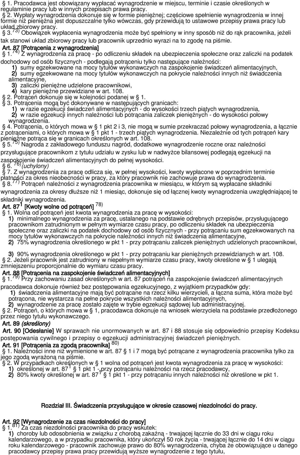 pracy lub układ zbiorowy pracy. 3.