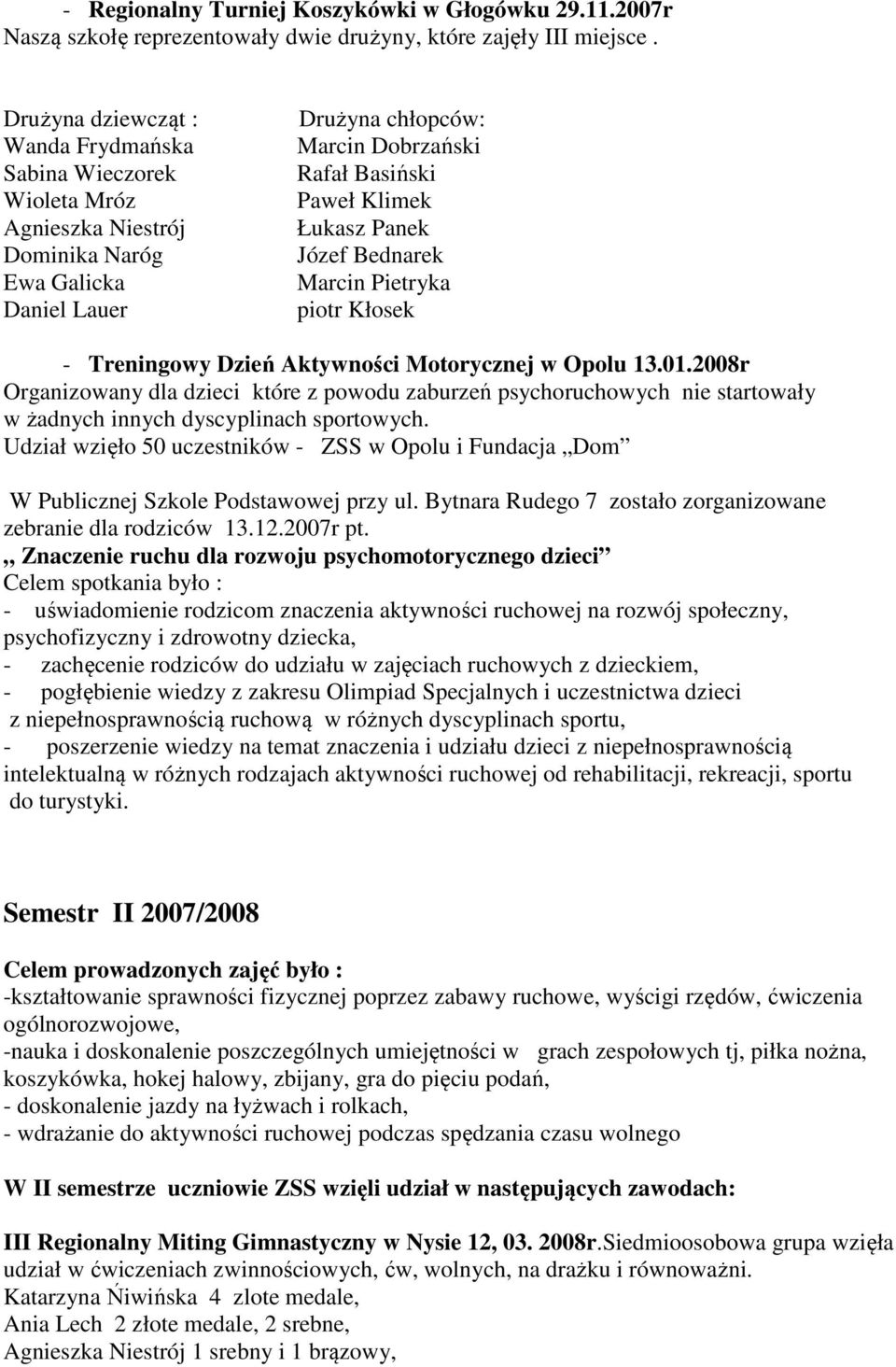 Panek Józef Bednarek Marcin Pietryka piotr Kłosek - Treningowy Dzień Aktywności Motorycznej w Opolu 13.01.