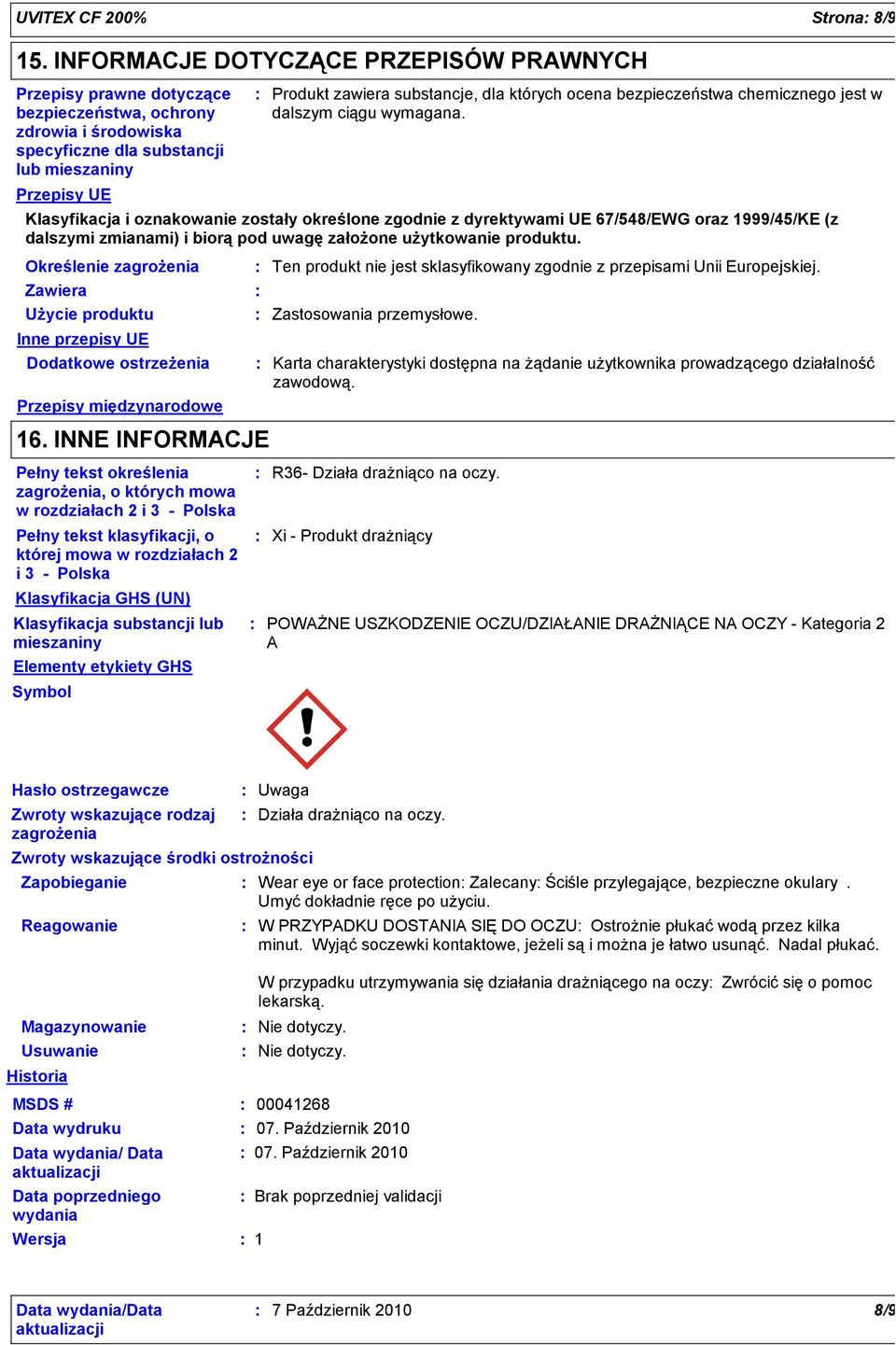 których ocena bezpieczeństwa chemicznego jest w dalszym ciągu wymagana.