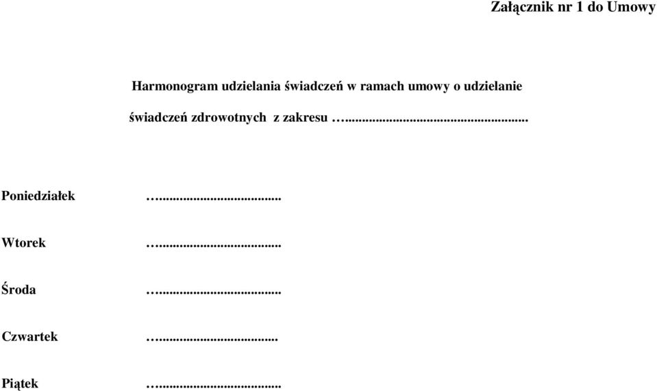 udzielanie świadczeń zdrowotnych z zakresu.