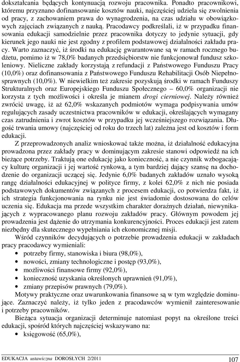 związanych z nauką.