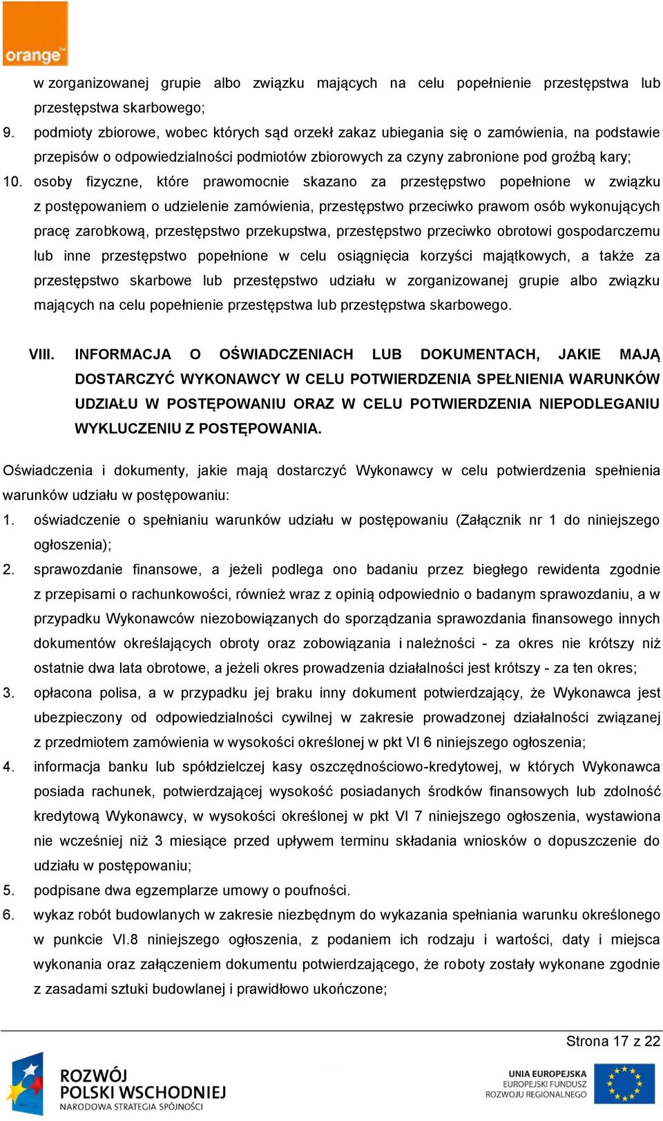 osoby fizyczne, które prawomocnie skazano za przestępstwo popełnione w związku z postępowaniem o udzielenie zamówienia, przestępstwo przeciwko prawom osób wykonujących pracę zarobkową, przestępstwo