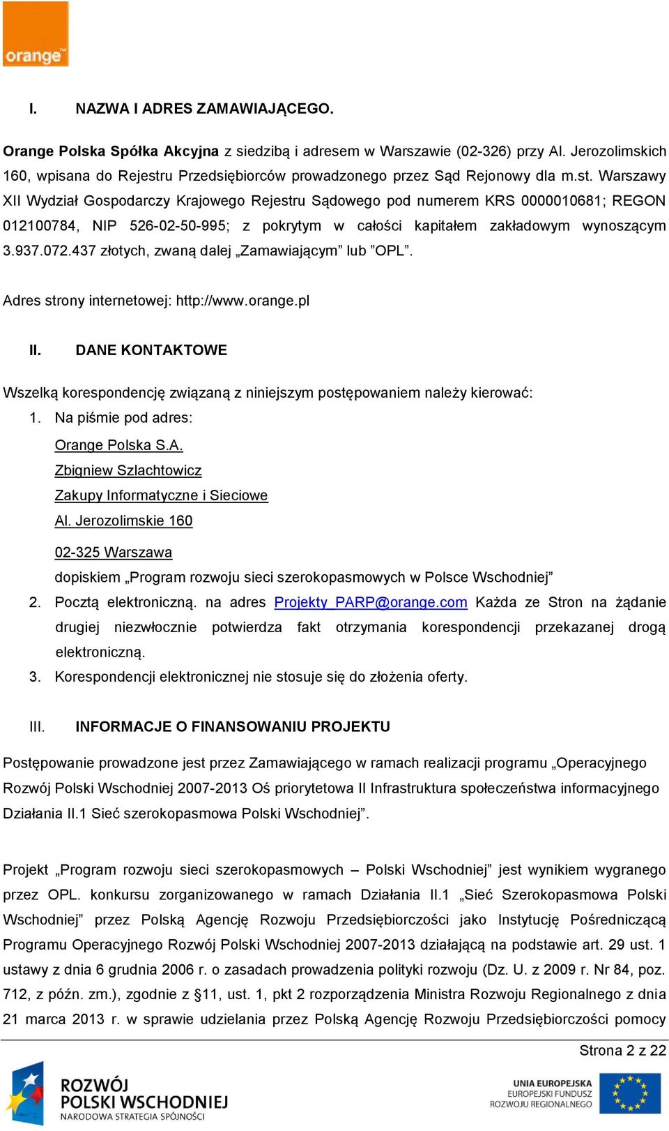 u Przedsiębiorców prowadzonego przez Sąd Rejonowy dla m.st.