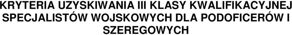 SPECJALISTÓW WOJSKOWYCH