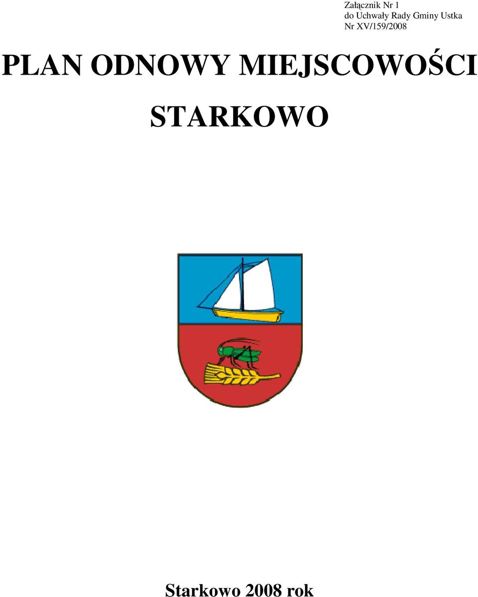 XV/159/2008 PLAN ODNOWY