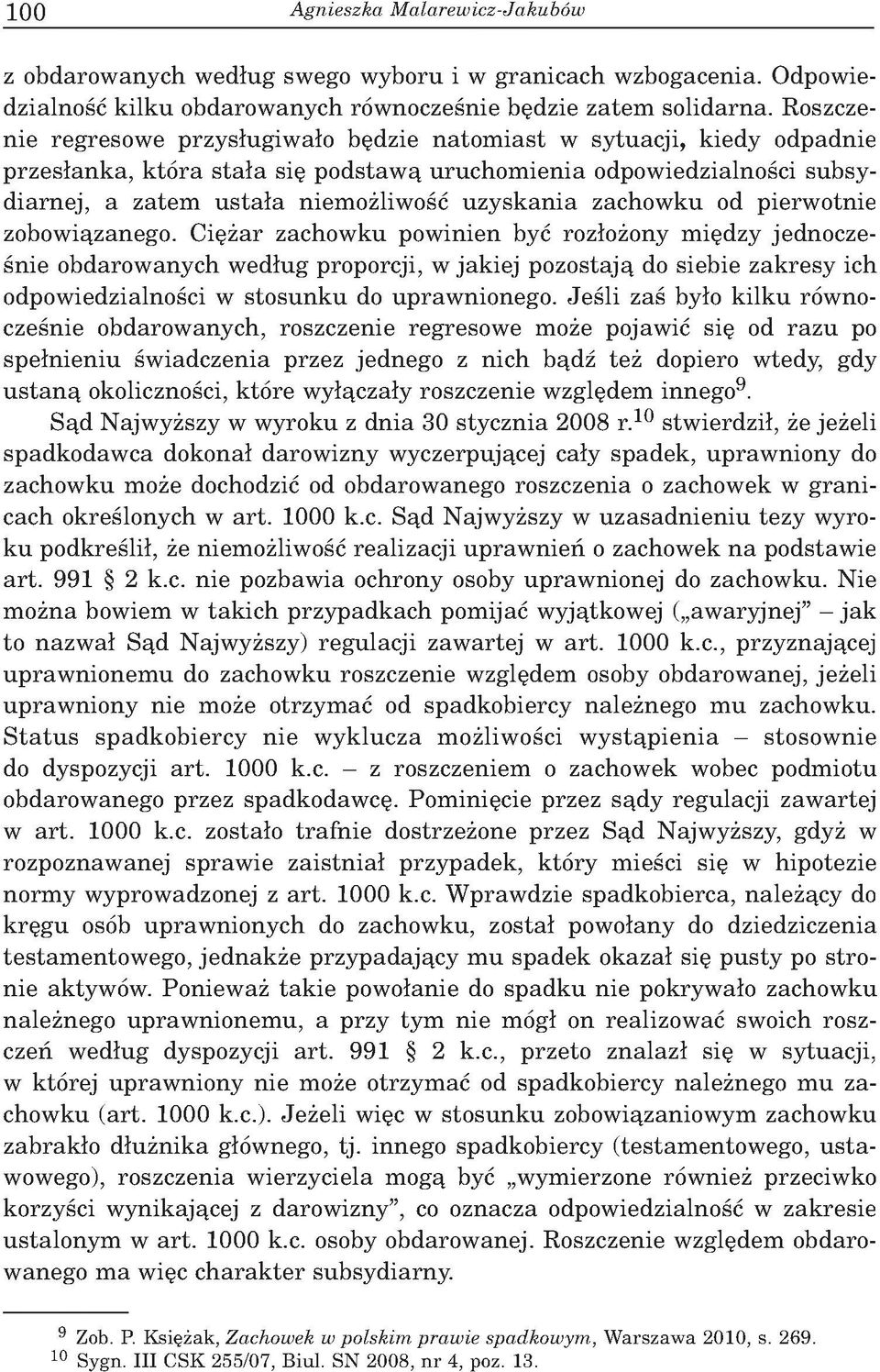 R oszczen ie reg reso w e przy słu g iw ało będzie n a to m ia s t w sy tu acji, k iedy odpad n ie p rz e sła n k a, k tó ra s ta ła się p o d sta w ą u ru c h o m ie n ia odpow iedzialności subsyd