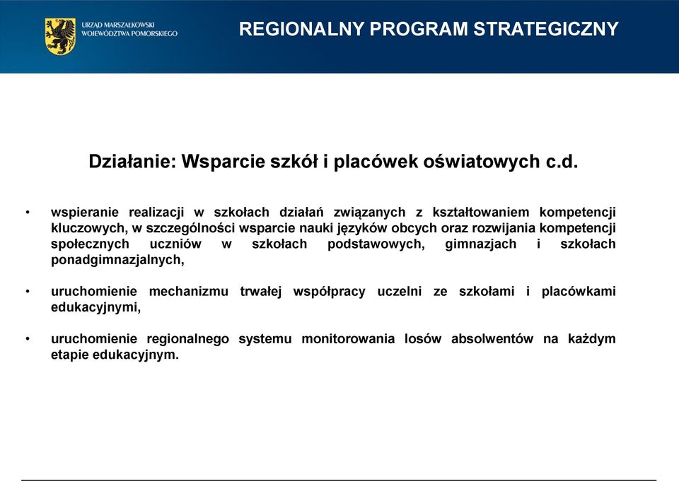 obcych oraz rozwijania kompetencji społecznych uczniów w szkołach podstawowych, gimnazjach i szkołach ponadgimnazjalnych,