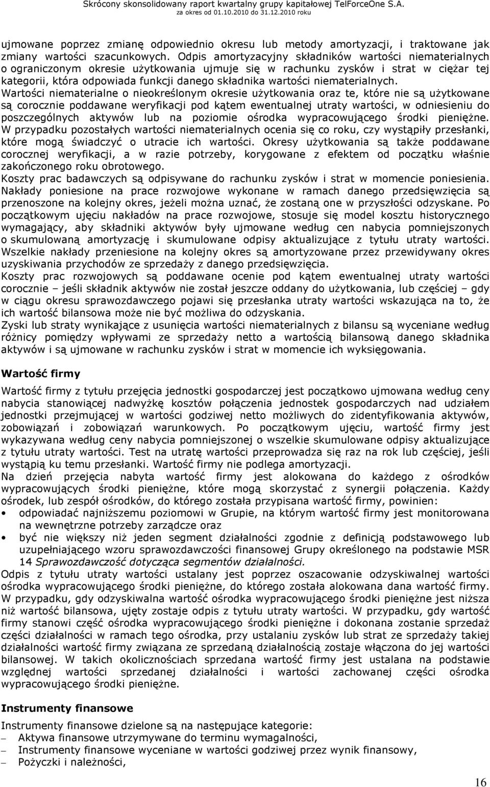 wartości niematerialnych.