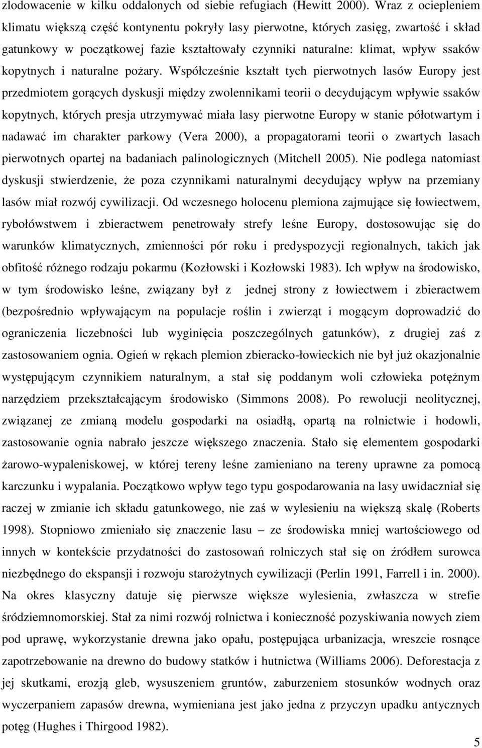 kopytnych i naturalne pożary.