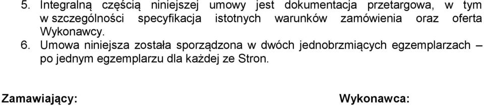 Wykonawcy. 6.