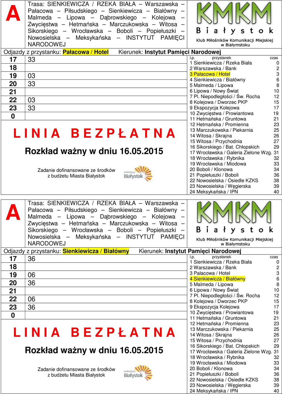 Odjazdy z przystanku: Sienkiewicza / Białówny