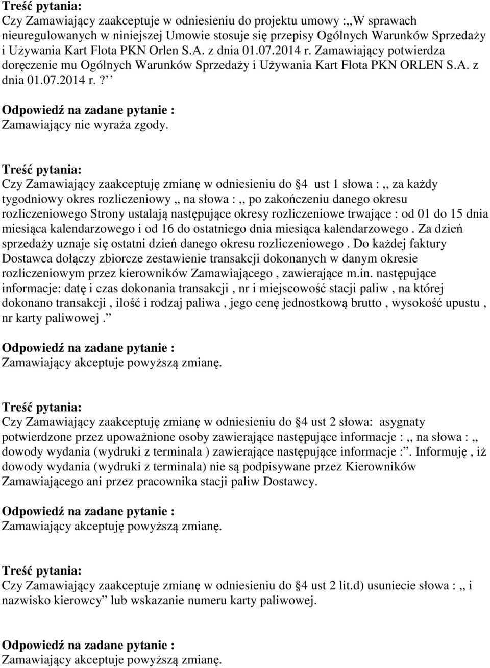 Zamawiający potwierdza doręczenie mu Ogólnych Warunków Sprzedaży i Używania Kart Flota PKN ORLEN S.A.