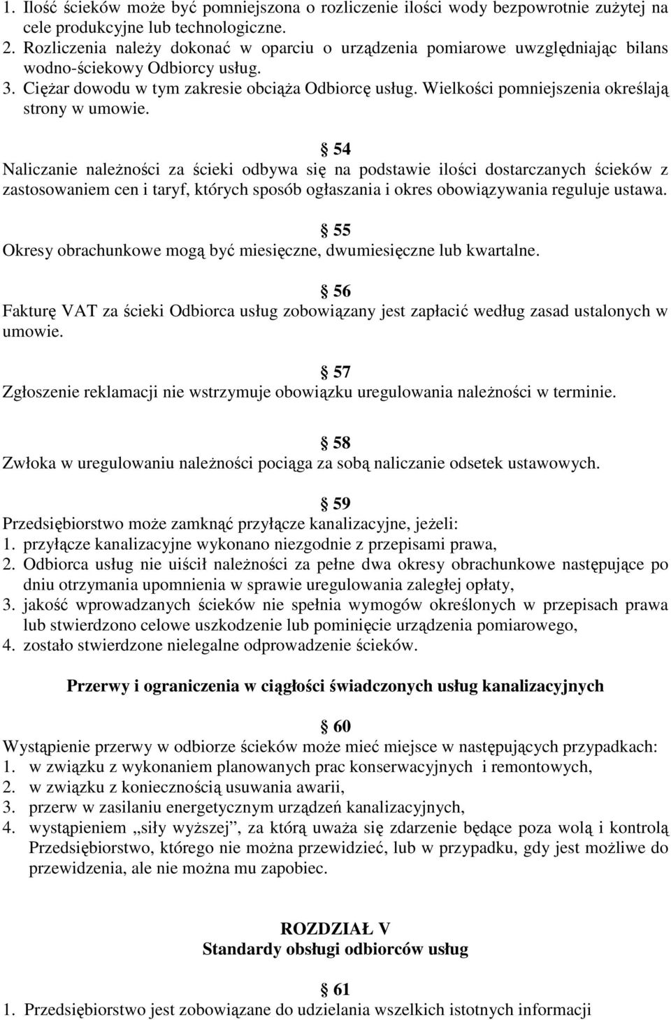 Wielkości pomniejszenia określają strony w umowie.