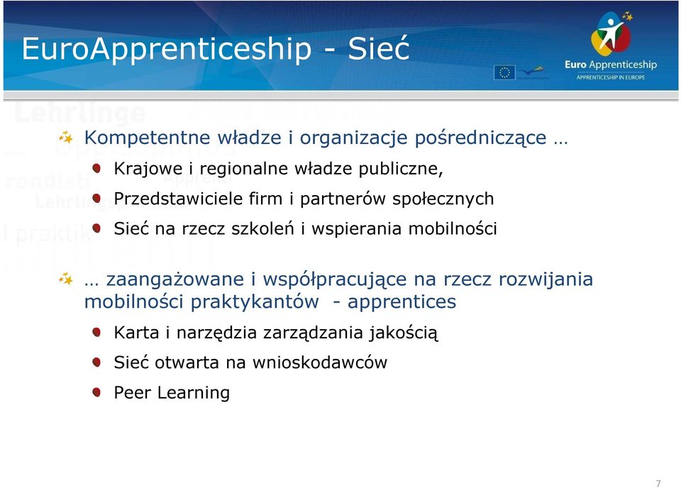 wspierania mobilności zaangaŝowane i współpracujące na rzecz rozwijania mobilności