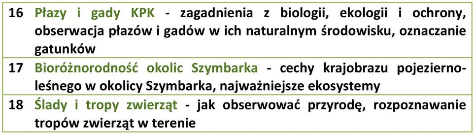 Szymbarka - cechy krajobrazu pojeziernoleśnego w okolicy Szymbarka, najważniejsze