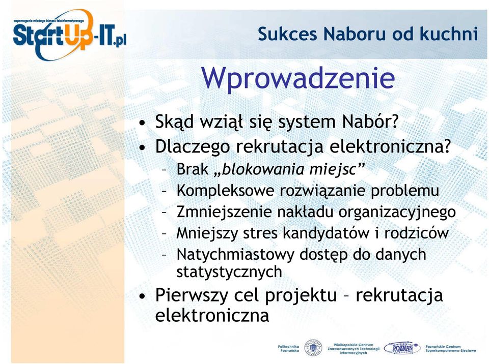 Brak blokowania miejsc Kompleksowe rozwiązanie problemu Zmniejszenie