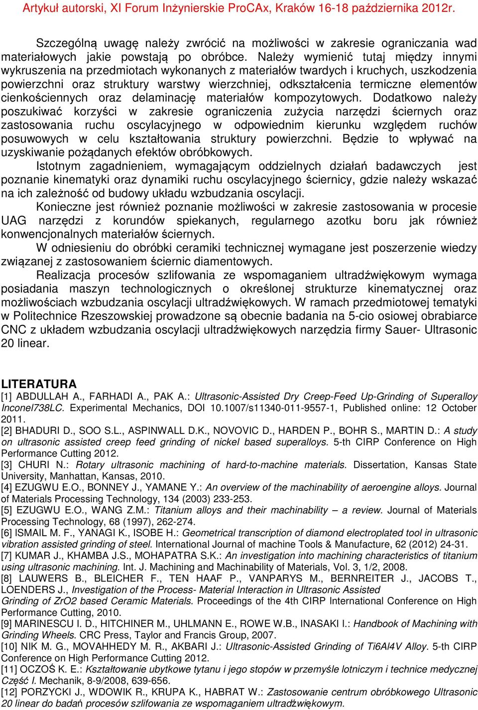 elementów cienkościennych oraz delaminację materiałów kompozytowych.