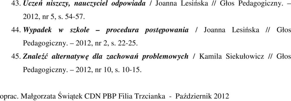 2012, nr 2, s. 22-25. 45.