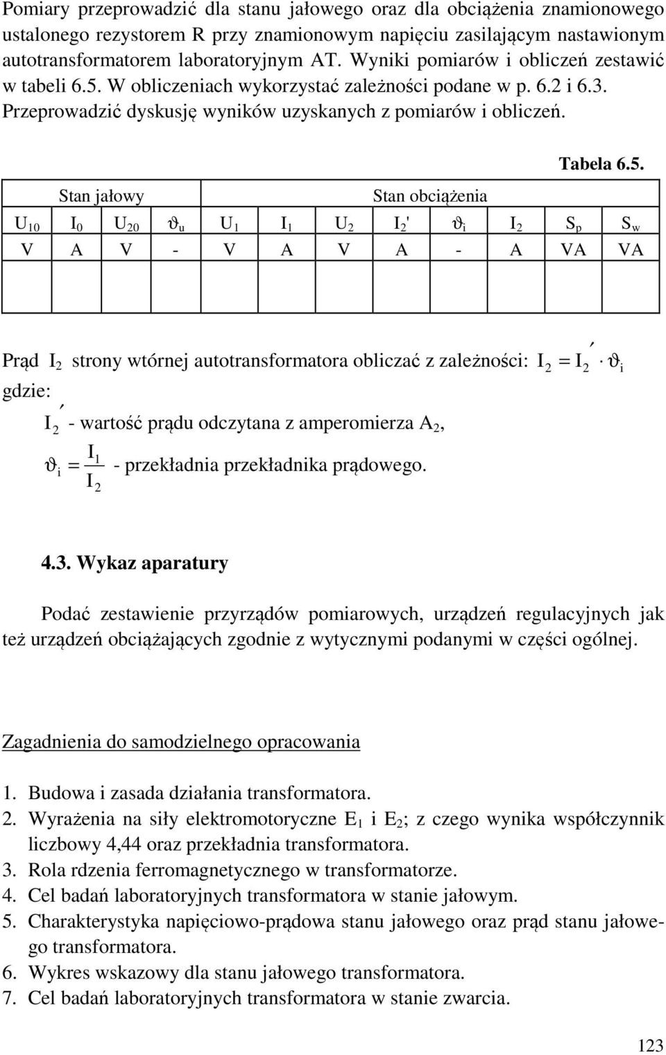 Stan jałowy Stan obciążenia abela 6.5.